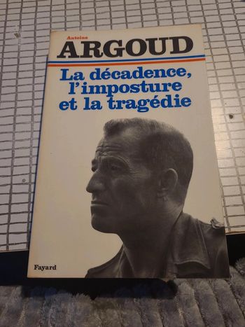 La décadence, l'imposture et la tragédie