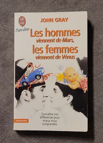 Les Hommes viennent de Mars, les femmes viennent de Vénus John Gray