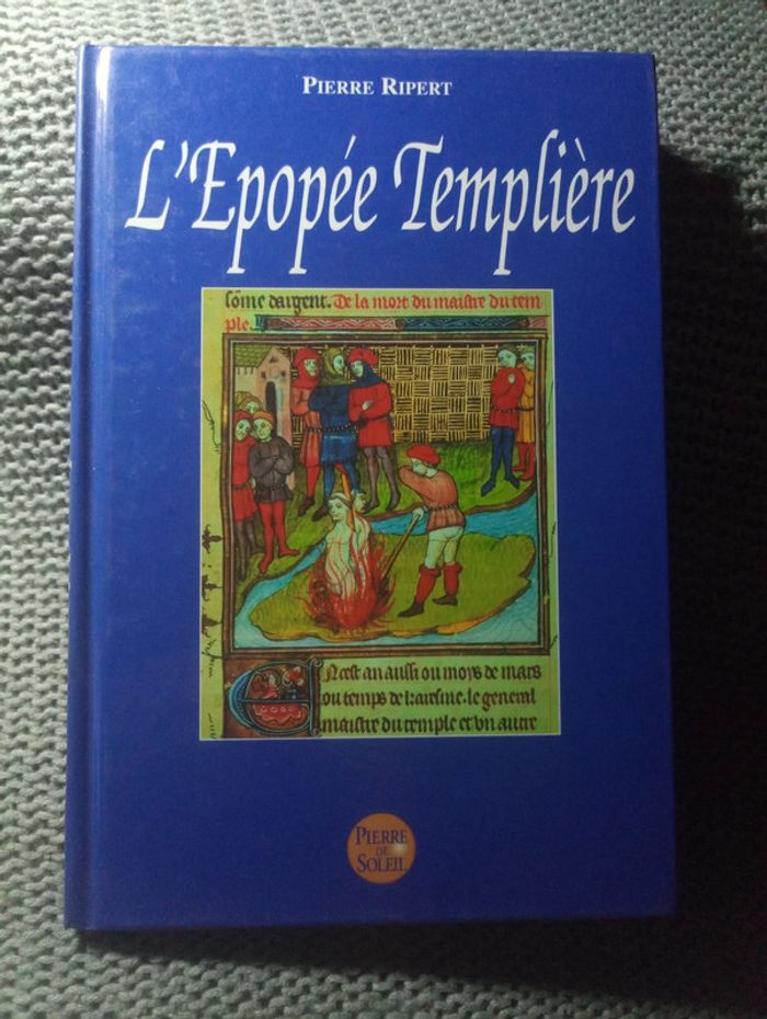 Pierre Ripert - L'épopée Templière