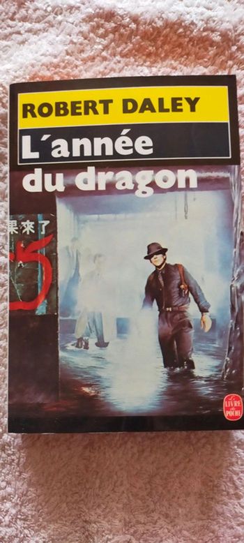 L'année du dragon de Robert Daley