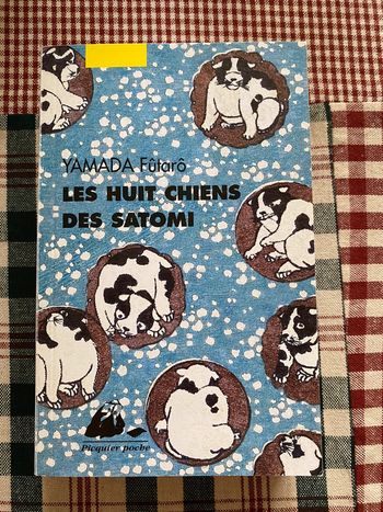 Les huit chiens des Satomi - Édition Philippe Picquier