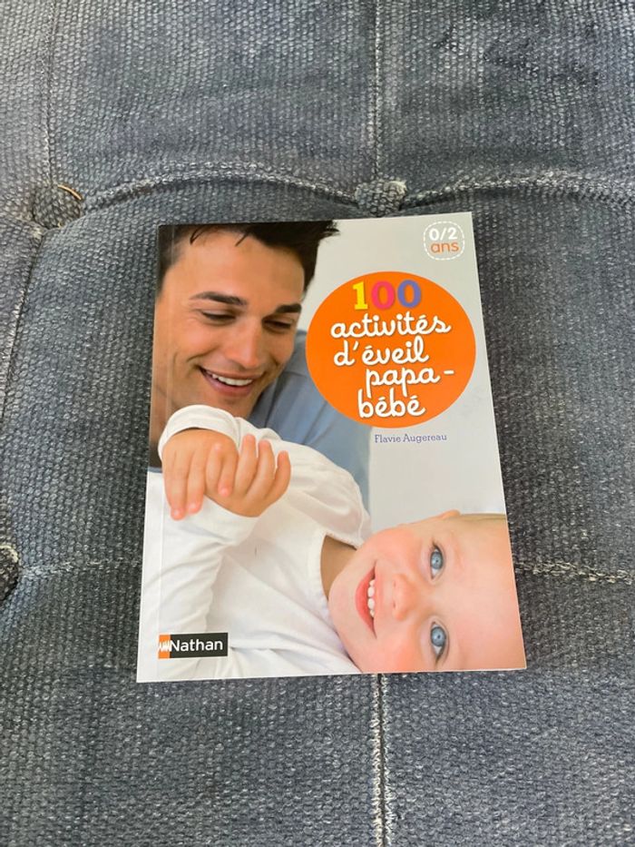 Livre 100 activités d’éveil bébé 0-2ans