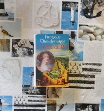 L'allée du roi de Françoise Chandernagor Ed. Julliard