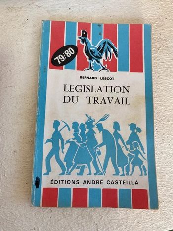 Législation du travail sécurité sociale (André Casteilla, 1979-80)