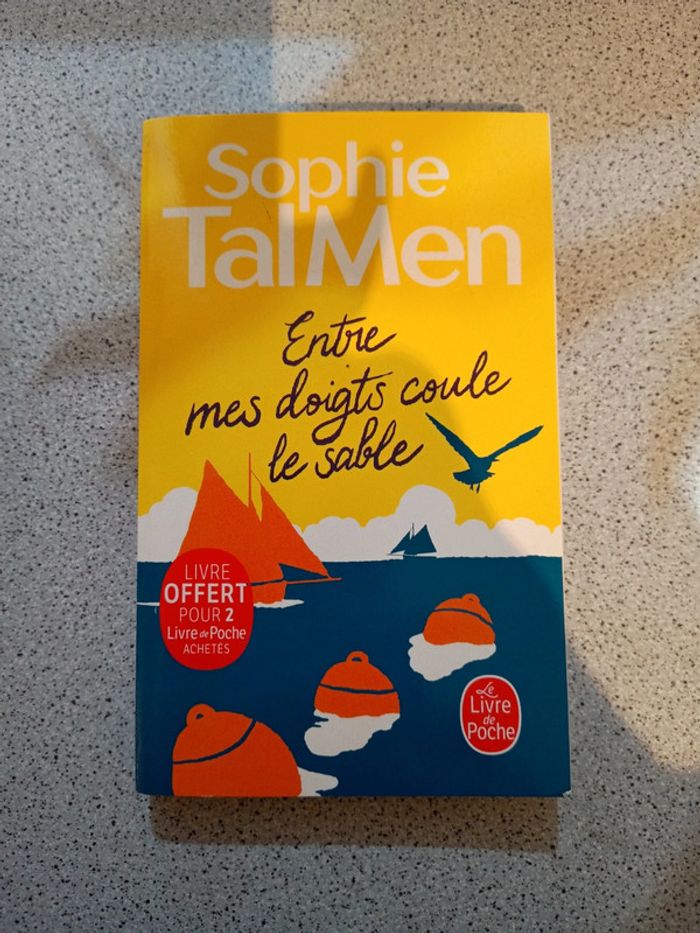 Entre mes doigts coule le sable sophie Tal Men