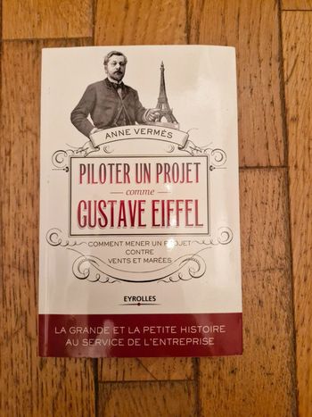 Piloter un projet comme Gustave eiffel