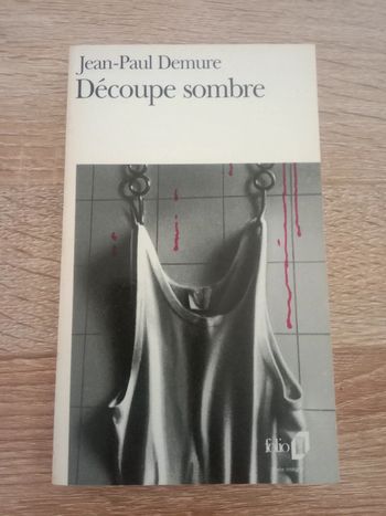 Jean-Paul Demure - Découpe sombre