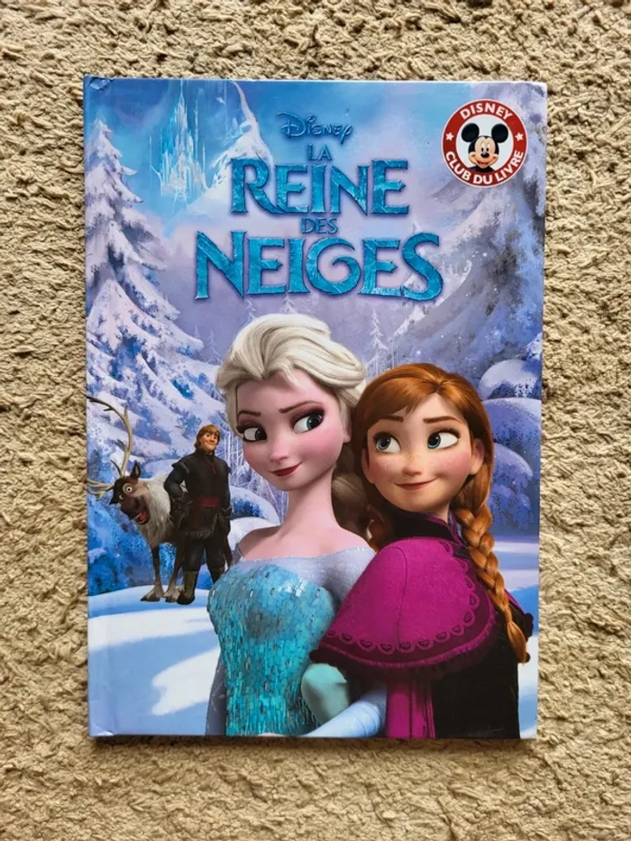 Livre enfant "La Reine des Neiges " Disney - Club du Livre