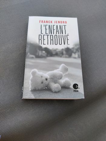 L'enfant retrouvé de Franck Jendro (poche )