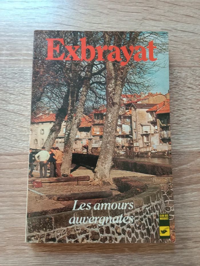* Exbrayat - Les amours auvergnates