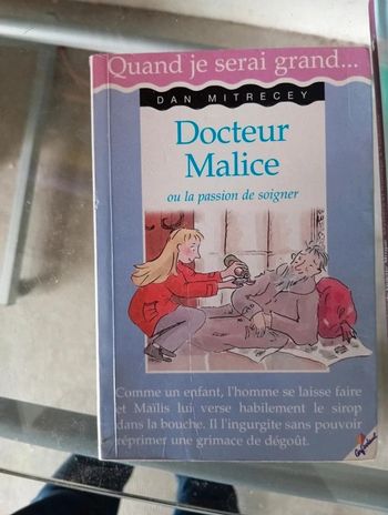 Quand je serai grande docteur malice ou la passion de soigner