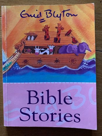 Bible stories - Enid Blyton