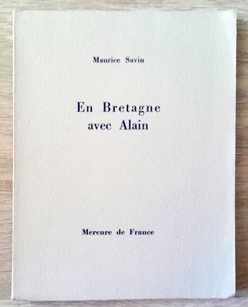 Maurice Savin - En Bretagne avec Alain
