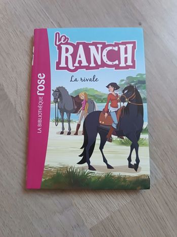 Le ranch  "la rivale"
