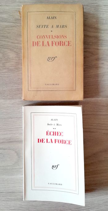 Alain (philosophe) suite à mars, convulsions de la force tome 1 et échec de la force tome 2