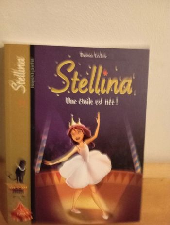 Livre stellina tome 1 : une étoile est née