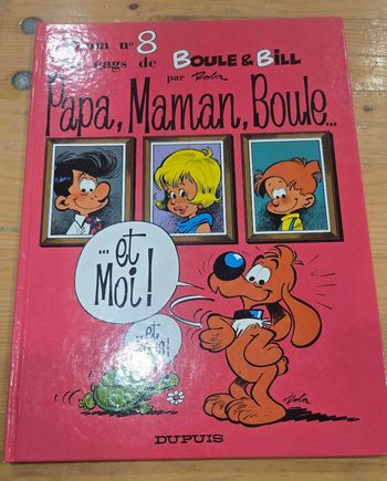 Bande dessinée Boule et Bill : Papa, Maman, Boule et Moi