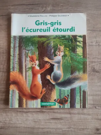 Livre pour enfants "grigri l'écureuil étourdi"