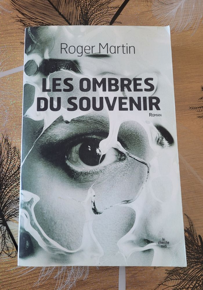 Les Ombres du souvenir Roger Martin - photo numéro 1