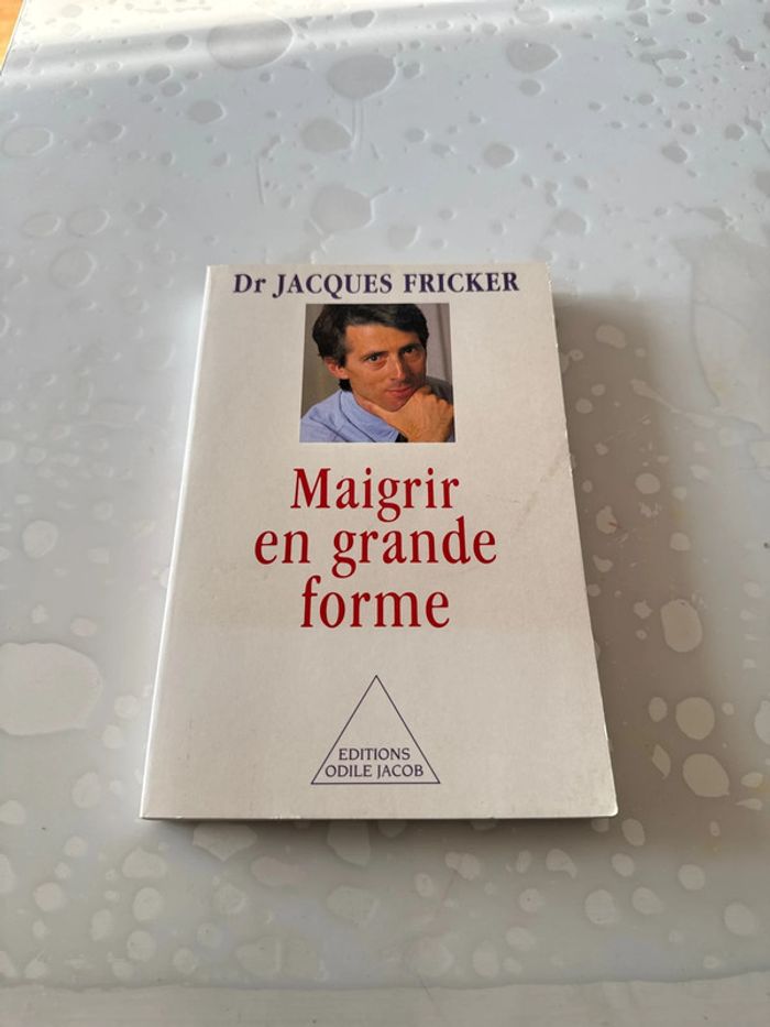 Livre Maigrir en grande forme - Dr Jacques Fricker