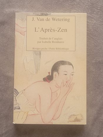 L'Après-zen J. Van de Wetering, Isabelle Reinharez (Traduction)