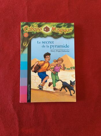 La cabane magique tome 3 " Le secret de la pyramide " Bayard poche