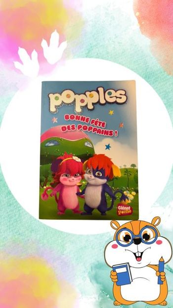 Livre enfant Popples - Bonne fête des poppains