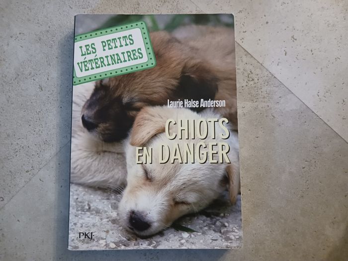 livre Chiots en danger Laurie Halse Anderson