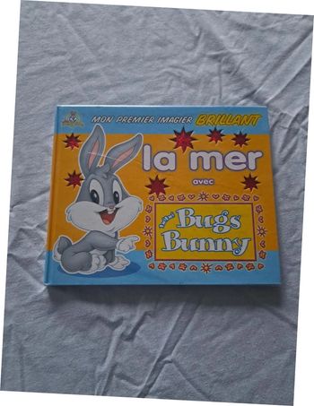 Looney Tunes bébé bugs bunny mon premier imagier brillant