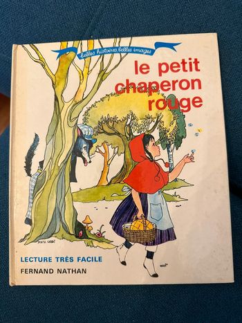 Livre ancien Le petit chaperon rouge Lecture très facile Fernand Nathan Belles histoires images