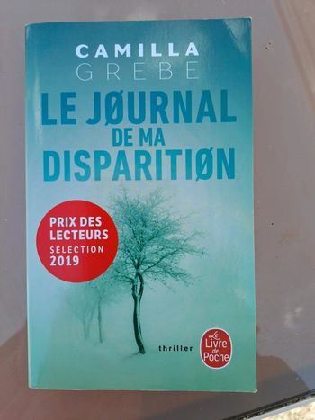 Camilla grèbe le journal de ma disparition