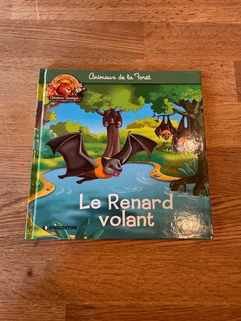 Livre Altaya Le monde des animaux Sauvages Animaux de la forêt Le renard volant