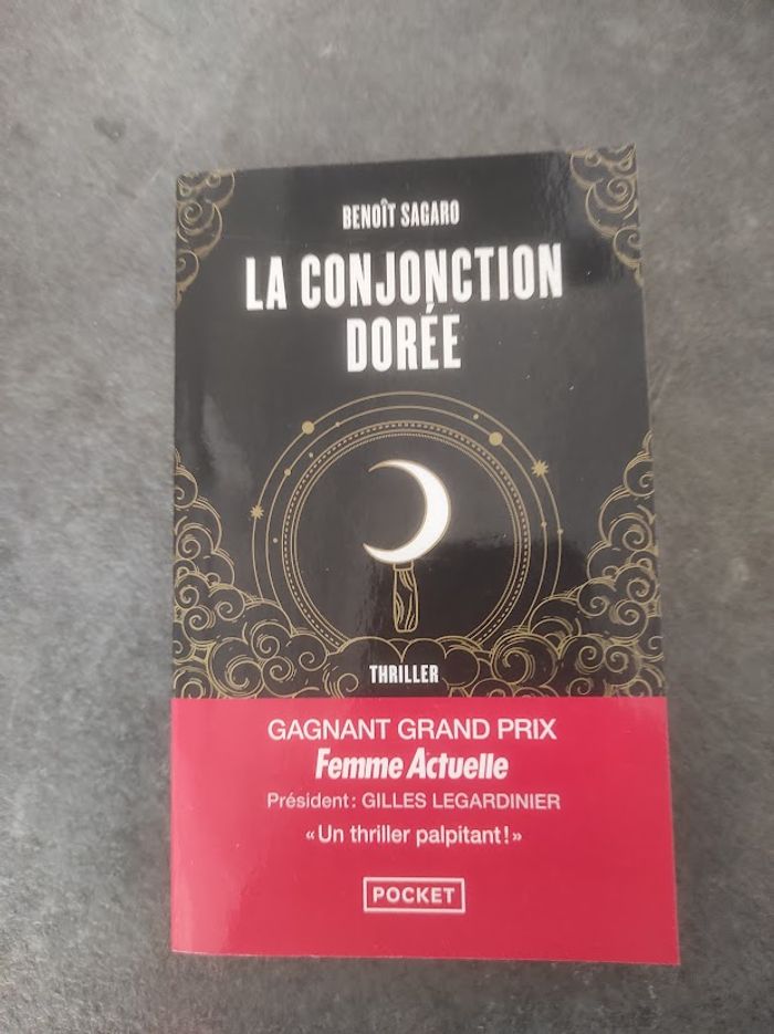 La conjonction dorée Benoît Sagaro Pocket 2022