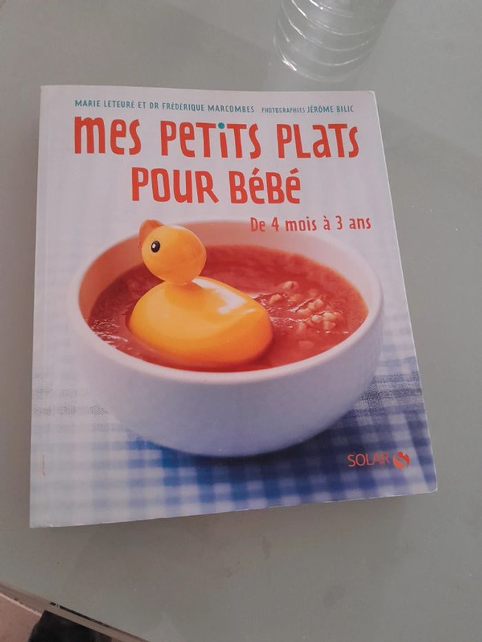 Livre de recette bébé de 4 mois à 3 ans
