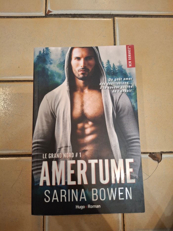 Amertume  Sarina Bowen