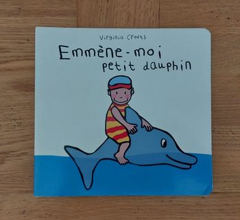 Emmène-moi petit dauphin - école des max