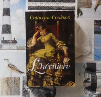 L'héritière de Catherine Cookson Ed. France Loisirs