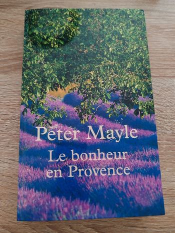 Peter Mayle 🌸 Le bonheur en provence