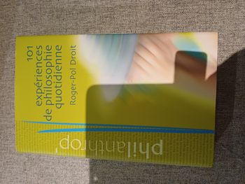 101 expérience de philosophie quotidienne
