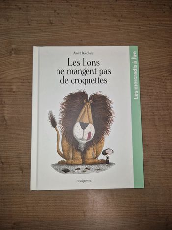 Livre Les lions ne mangent pas de croquettes
