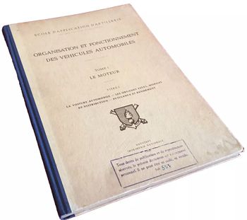Ecole d' Application d' Artillerie Organisation et Fonctionnement des Véhicules Automobiles (1948)