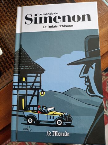 Le monde de Simenon le relais d'Alsace