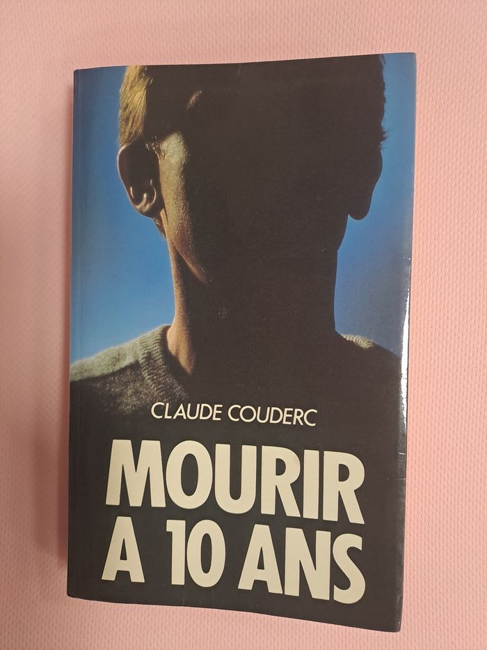Mourir à 10 ans