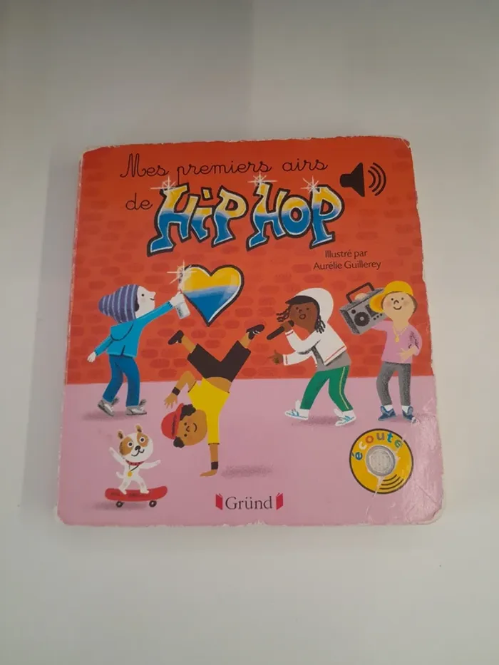 Livre Mes premiers airs de Hip-Hop - Edition Gründ