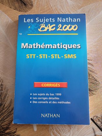 Sujets corrigés, mathématiques niveau terminale STT, STI, STL, SMS Poncy Michel
