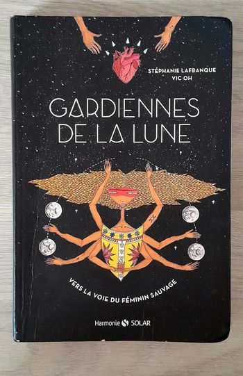 Gardiennes de la lune vers la voie du féminin sauvage