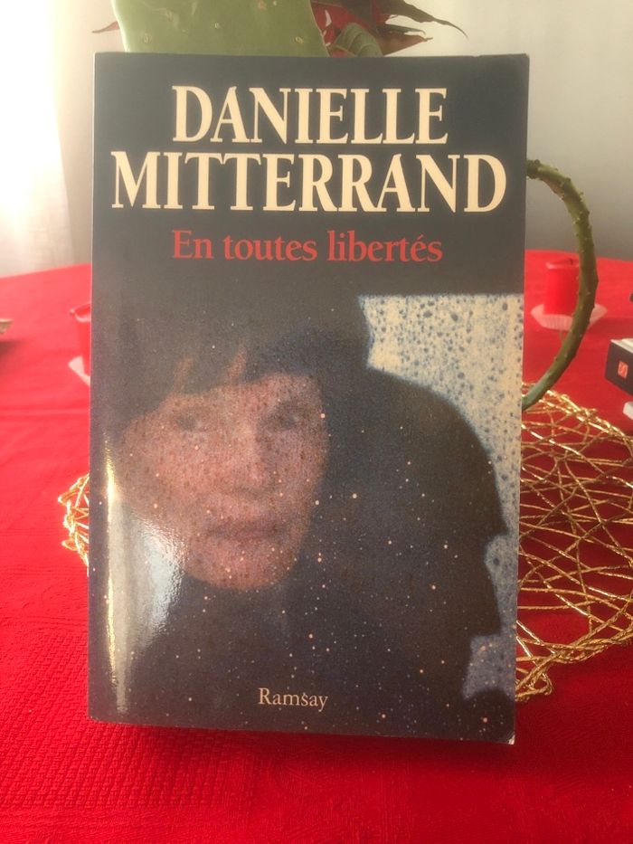En toutes libertés - Danielle Mitterrand