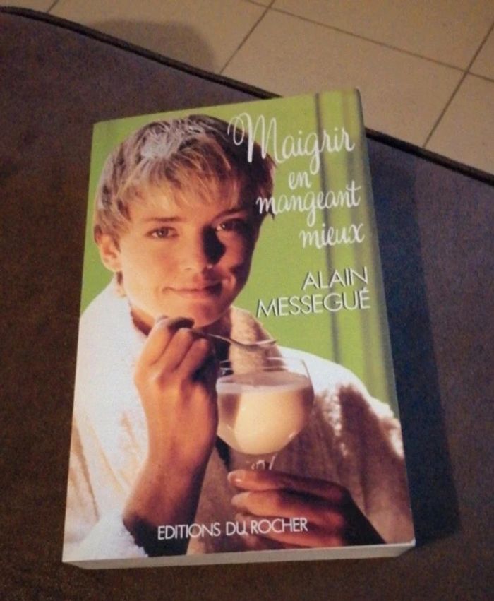Livre : Maigrir en mangeant mieux d'Alain Messegué