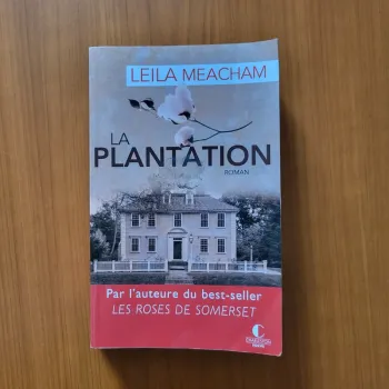 Livre La Plantation de Leila Meacham
