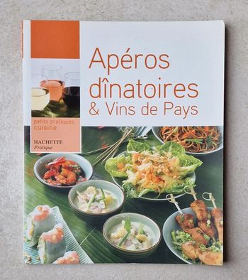 Livre apéros dînatoires & vins de pays